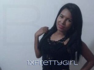 1XprettyGirl