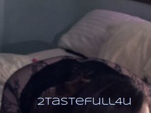 2tastefull4u