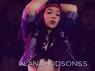 ALANAHUDSONSS