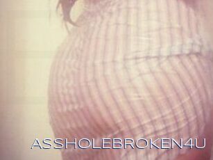 ASSHOLEBROKEN4U