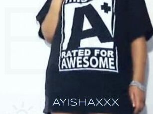 AYISHAXXX