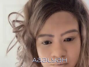 Aaalyah