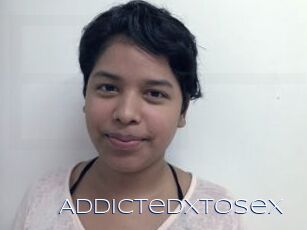 AddictedxToSex