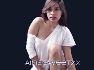 AinaSweetXX