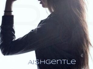 AishGentle