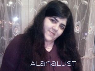 AlanaLust