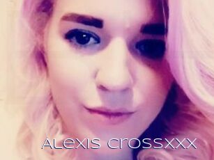 Alexis_CrossXXX
