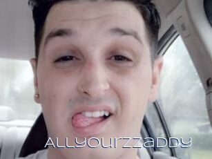 Allyourzzaddy