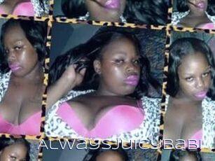 AlwaysJuicyBabi