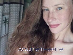 AquiretheFire