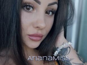 ArianaMiss