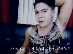 AsianDreamGuyXx