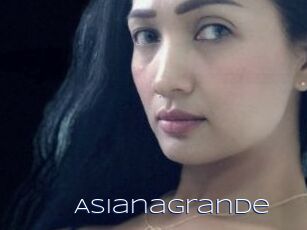 Asianagrande