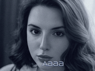 Aaaa
