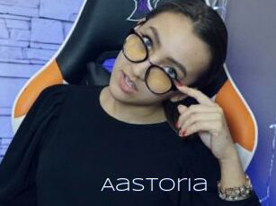Aastoria