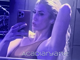 Acadiaryane