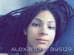 Alexandrarays129