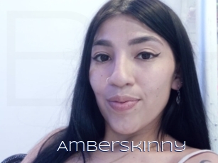 Amberskinny