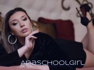 Anaschoolgirl