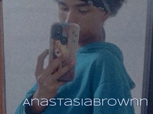 Anastasiabrownn
