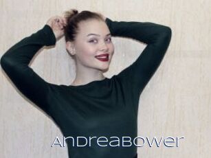 Andreabower
