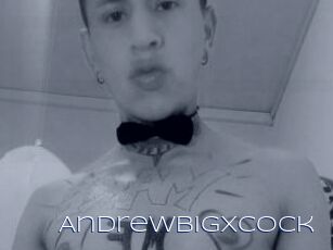 Andrewbigxcock