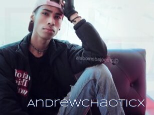 Andrewchaoticx