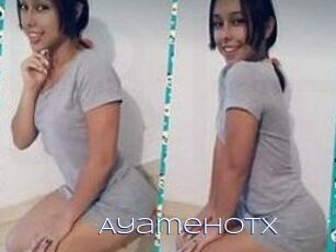 Ayamehotx