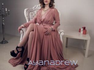 Ayanadrew