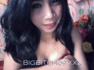 BIGBITCH69xxx