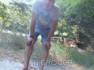 BIGROGER