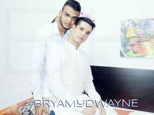 BRYAMyDWAYNE