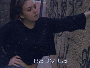 BadMila