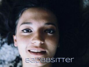 Badbbsitter