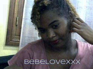 BebeLovexxx