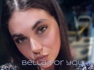 Bella_for_you
