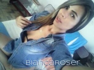 Bianca_Roser