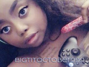 BigTitOctober999