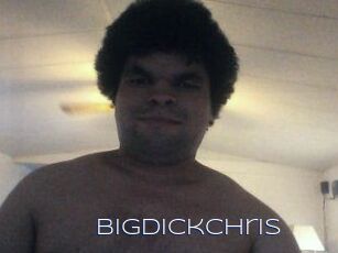Bigdickchris
