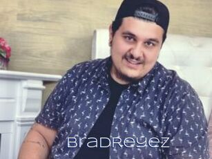 BradReyez