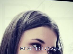 BrandiLoveX