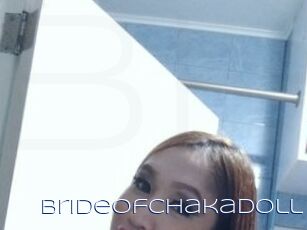 BrideOfChakaDoll