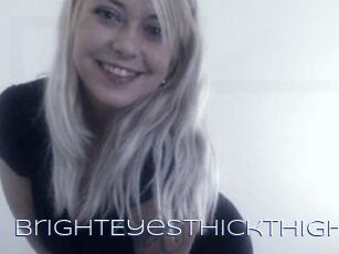 BrightEyesThickThighs