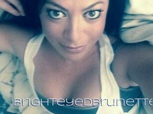 BrighteyedBrunette