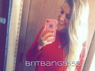 BritBang5555