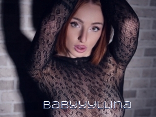 Babyyyluna