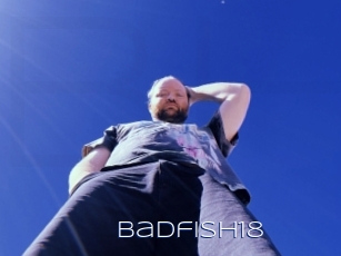 Badfish18