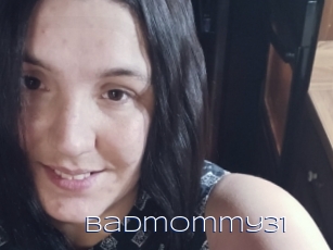 Badmommy31