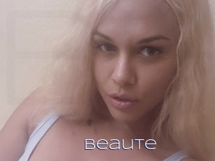 Beaute