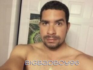 Bigbadboy96